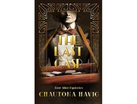 Livro The Last Gasp Ever After Mysteries de Chautona Havig (Inglês)