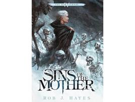Livro Sins of the Mother War Eternal de Rob J Hayes (Inglês)