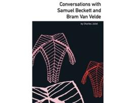 Livro Conversations with Samuel Beckett and Bram Van Velde de Charles Juliet (Inglês)