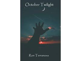 Livro October Twilight A Book Of Short Fiction de Ron Terranova (Inglês)