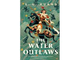 Livro Water Outlaws de S L Huang (Inglês - Capa Dura)
