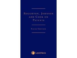 Livro Roughton, Johnson and Cook on Patents de Trevor Cook Ashley Roughton Phillip Johnson (Inglês - Capa Dura)