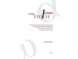 Livro Jesus versus YHWH de Peter Gillies (Inglês)