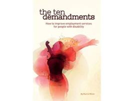 Livro The Ten Demandments How to improve employment services for people with disability de Martin Wren (Inglês)