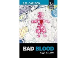 Livro Bad Blood Maggie Ryan de P M Carlson (Inglês)