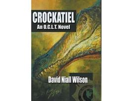 Livro Crockatiel An OCLT Novel Featuring Cletus J Diggs de David Niall Wilson (Inglês - Capa Dura)