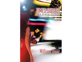 Livro Times Square and Other Stories de William Baer (Inglês)