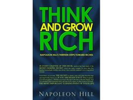 Livro Think and Grow Rich Napoleon Hills Thirteen Steps Toward Riches de Napoleon Hill (Inglês)