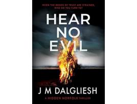 Livro Hear No Evil Hidden Norfolk de J M Dalgliesh (Inglês)