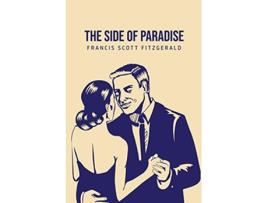 Livro The Side of Paradise de Francis Scott Fitzgerald (Inglês)