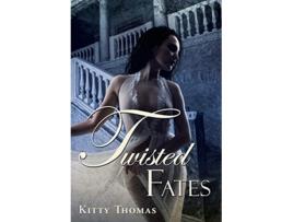 Livro Twisted Fates Pleasure House de Kitty Thomas (Inglês - Capa Dura)