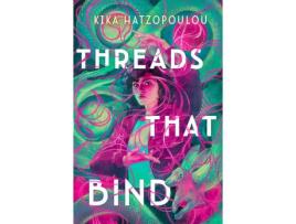 Livro Threads That Bind (Threads That Bind, #1) .