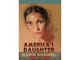 Livro Americas Daughter Dancing Soul Trilogy de Maria Nhambu (Inglês)