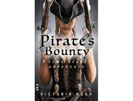 Livro Pirates Bounty A Time Travel Adventure Rileys Time Travel Adventures de Victoria Rush (Inglês)