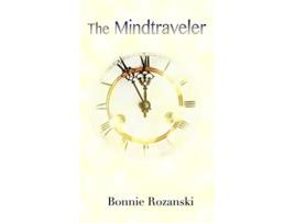 Livro The Mindtraveler de Bonnie Rozanski (Inglês)