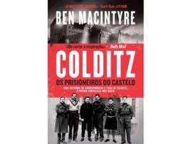 Livro Colditz - Os Prisioneiros do Castelo de Ben Macintyre (Português)