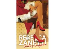 Livro Santas Subpoena The Anna Albertini Files de Rebecca Zanetti (Inglês)