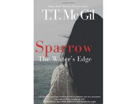 Livro Sparrow The Waters Edge Sparrow Mystery Series de TT McGil (Inglês)