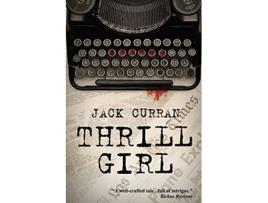 Livro Thrill Girl de Jack Curran (Inglês)