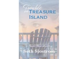 Livro Trouble on Treasure Island de Seth Sjostrom (Inglês)