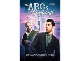 Livro The ABCs of Spellcraft Collection Volume 1 de Jordan Castillo Price (Inglês)