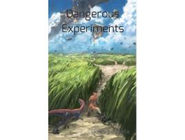 Livro Dangerous Experiments Archeons de James L Steele (Inglês)