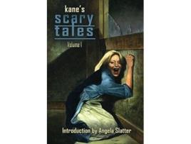 Livro Kanes Scary Tales Volume 1 Things in the Well de Paul Kane (Inglês)