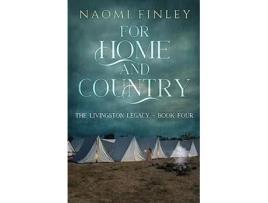 Livro For Home and Country de Naomi Finley (Inglês)