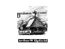 Livro Breakaway House de Arthur W Upfield (Inglês)