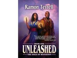 Livro Unleashed Book One of the Saga of Ruination de Ramón Terrell (Inglês - Capa Dura)