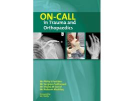 Livro OnCall in Trauma and Orthopaedics de Pastides Mr Philip S FRCSSabharwal Mr Sanjeeve FRCSSarraf Mr Khaled M FRCSMushtaq Mr Nadeem FRCS (Inglês)