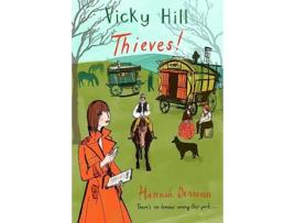 Livro Vicky Hill Thieves! de Hannah Dennison (Inglês)