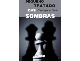 Livro Pequeno Tratado Das Sombras de Domingos Da Mota (Português)