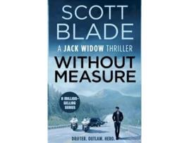 Livro Without Measure Jack Widow de Scott Blade (Inglês - Capa Dura)