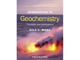 Livro Introduction to Geochemistry de Kula C Misra (Inglês)