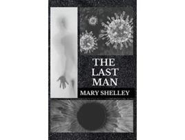 Livro The Last Man de Mary Shelley (Inglês - Capa Dura)