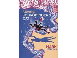 Livro Saving Schrödingers Cat de Mark Jenkins (Inglês)