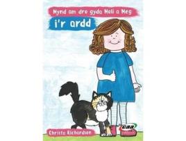 Livro cyfres moli a meg: mynd am dro gyda moli a meg i'r ardd de christa richardson (galês)