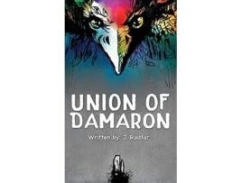 Livro Union of Damaron de J Radfar (Inglês)