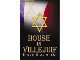 Livro House in Villejuif de Bruce E Slasienski (Inglês)