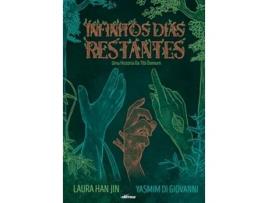 Livro Infinitos Dias Restantes Uma História Da Tibi Domum de Yasmim Di Giovanni (Português)