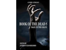 Livro Book of the Dead 5 Back to the Grave de David Renfrow Rick Moore (Inglês)