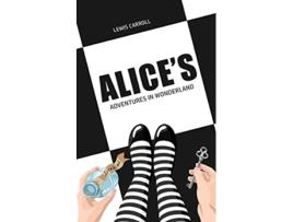 Livro Alices Adventures In Wonderland de Lewis Carroll (Inglês)