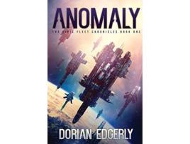 Livro Anomaly The Civic Fleet Chronicles Book One de Dorian Edgerly (Inglês)