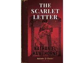 Livro The Scarlet Letter Annotated Keynote Classics de Nathaniel Hawthorne Michelle M White (Inglês)