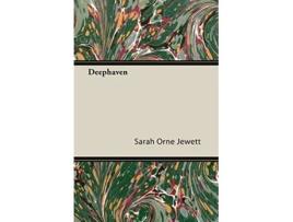 Livro Deephaven de Sarah Orne Jewett (Inglês)