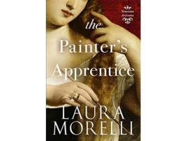 Livro The Painters Apprentice A Novel of 16thCentury Venice Venetian Artisans de Laura Morelli (Inglês)