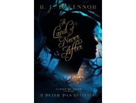 Livro A Land Of Never After A Peter Pan Retelling de Davennor R L (Inglês)