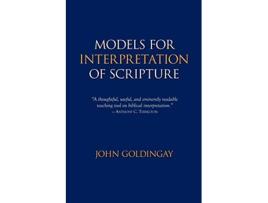 Livro Models for Interpretation of Scripture de John Goldingay (Inglês)