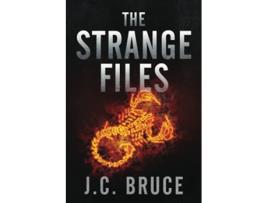 Livro The Strange Files de JC Bruce (Inglês)